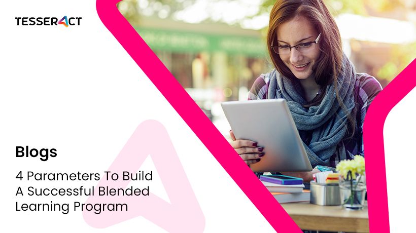 4 parameters to build a successful blended learning program a89e6c901f