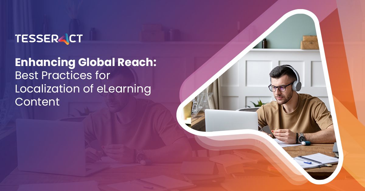 Enhancing Global Reach Best Practices for Localization of e Learning Content 83eea24702