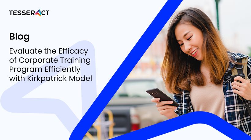 evaluate the efficacy of corporate training program efficiently with kirkpatrick model cd9da6d342
