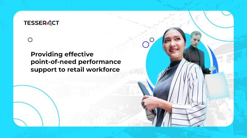 Providing Effective Point Of Need Performance Support To Retail Workforce 980077ab3f